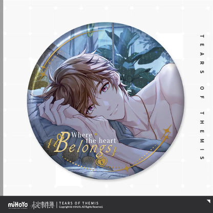 Where The Heart Series Tinplate Badge Tears of Themis