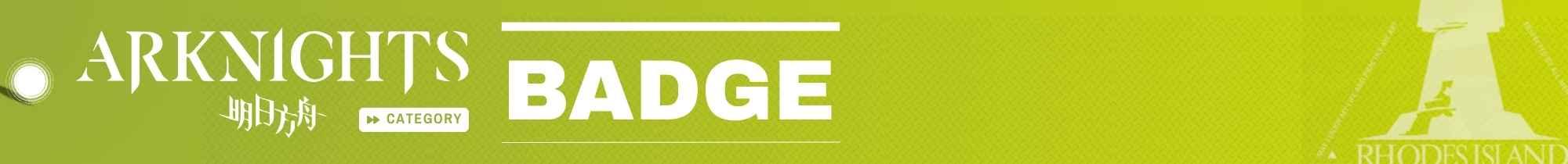 Arknights Badge Product Category