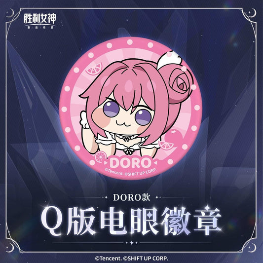 Goddess of Victory: Nikke Chibi Badge: DORO