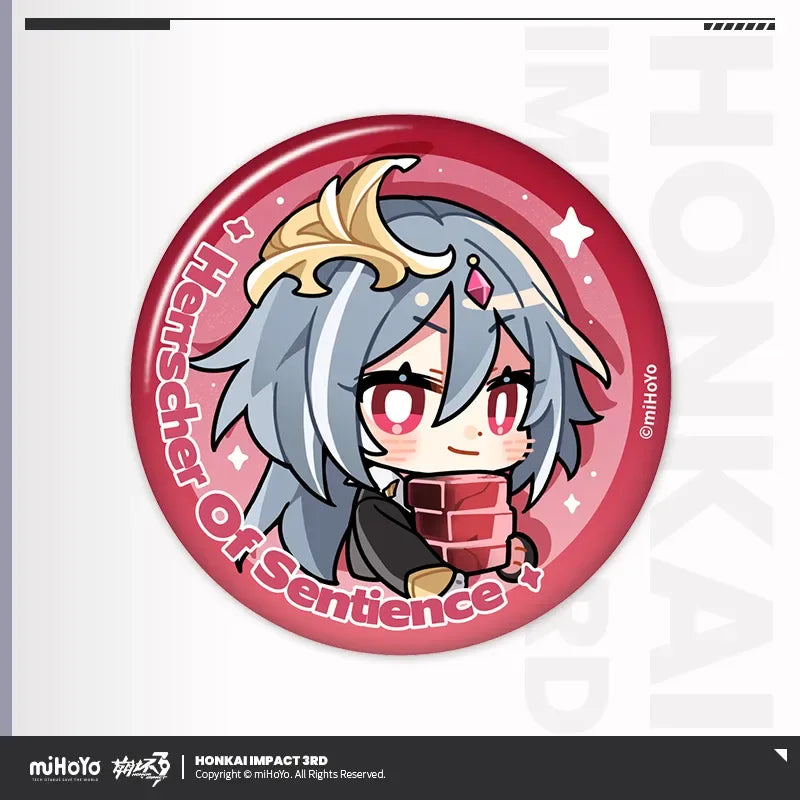 HONKAI MEME Series Tinplate Badge Honkai Impact 3rd Herrscher of Sentience ACG Go Anime www.acg-go.com Bronya, Coralie, Dream Seeker, Elysia, Fu Hua, Griseo, Helia, Herrscher of Sentience, Honkai Impact 3rd, Kiana, Raiden Mei, Seele, Senadina, Songque, Thelema, Theresa, Vita
