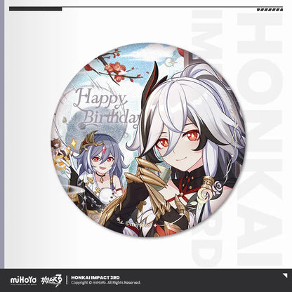 honkai imapct 3rd 2025 happy birthday series tinplate badge ACG GO