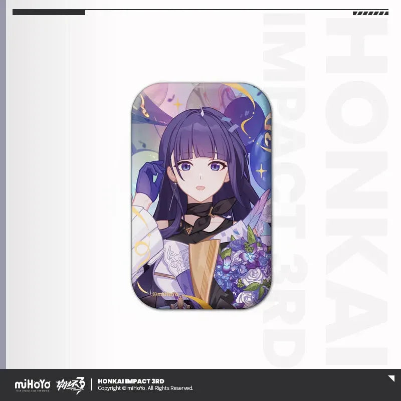 Birthday Greeting Series Tinplate Badge Honkai Impact 3rd Raiden Mei ACG Go Anime www.acg-go.com Aponia, Badge, Bronya, Carol, Eden, Elysia, Fu Hua, Honkai Impact 3rd, Li Sushang, Mobius, Murata Himeko, Natasha, Pardofelis, Raiden Mei, Rita, Seele, Shigure Kira, Theresa, Vill-V, Yae Sakura