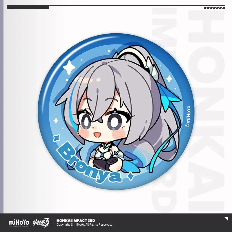HONKAI MEME Series Tinplate Badge Honkai Impact 3rd Bronya ACG Go Anime www.acg-go.com Bronya, Coralie, Dream Seeker, Elysia, Fu Hua, Griseo, Helia, Herrscher of Sentience, Honkai Impact 3rd, Kiana, Raiden Mei, Seele, Senadina, Songque, Thelema, Theresa, Vita