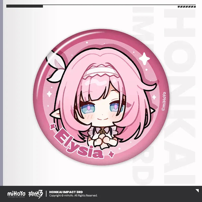 HONKAI MEME Series Tinplate Badge Honkai Impact 3rd Elysia ACG Go Anime www.acg-go.com Bronya, Coralie, Dream Seeker, Elysia, Fu Hua, Griseo, Helia, Herrscher of Sentience, Honkai Impact 3rd, Kiana, Raiden Mei, Seele, Senadina, Songque, Thelema, Theresa, Vita