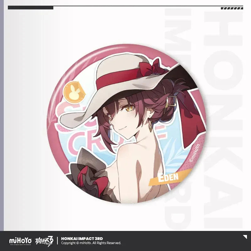 Summer Cruise Series Tinplate Badge Vol.4 Honkai Impact 3rd Eden ACG Go Anime www.acg-go.com Aponia, Badge, Eden, Elysia, Griseo, Honkai Impact 3rd, Hua, Kalpas, Kevin, Kosma, Mobius, Pardofelis, Sakura, Su, Vill-V